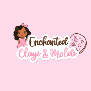 Enchanted Clays and Molds